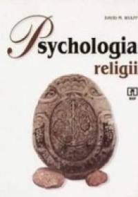 Psychologia religii - David M. Wulff