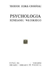 Psychologia renesansu włoskiego - Teodor Jeske-Choiński