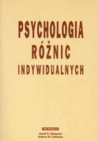 Psychologia różnic indywidualnych - Andrew Colman, Sarah Hampson