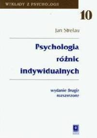 Psychologia różnic indywidualnych - Jan Strelau