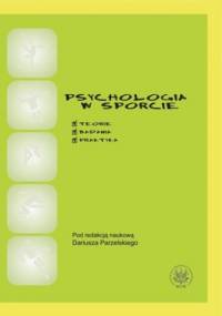 Psychologia w sporcie - Dariusz Parzelski