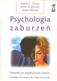 Psychologia zaburzeń. Człowiek we współczesnym świecie.