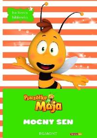 Pszczółka Maja. Mocny sen - praca zbiorowa