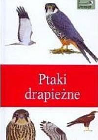 Ptaki drapieżne - Peter Hayman, Rob Hume