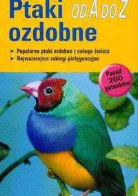 Ptaki ozdobne od A do z - Angelika Lang