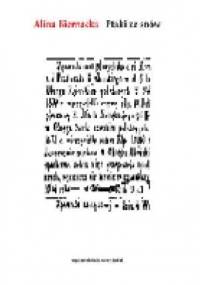 Ptaki ze snów - Alina Biernacka