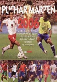 Puchar marzeń 2006 - Piotr Koźmiński