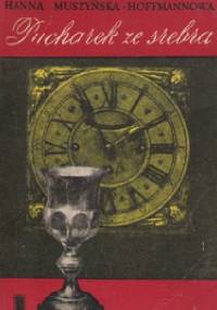 Pucharek ze srebra - Hanna Muszyńska-Hoffmannowa