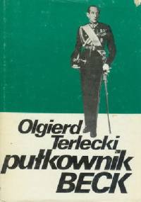 Pułkownik Beck - Olgierd Terlecki