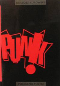 Punk - pokolenie pustki - Bartosz Kurowski