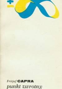 Punkt zwrotny - Fritjof Capra