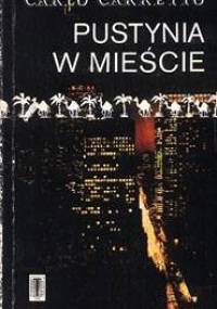 Pustynia w mieście - Carlo Carretto