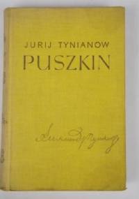 Puszkin - Jurij Nikołajewicz Tynianow
