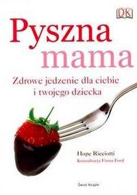 Pyszna mama - Hope Ricciotti