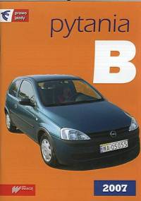 PYTANIA B MAJ 2007 - praca zbiorowa