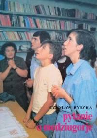 Pytanie o Medziugorje - Czesław Ryszka