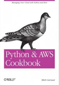 Python and AWS Cookbook - Garnaat Mitch