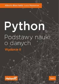 Python. Podstawy nauki o danych - Alberto Boschetti, Luca Massaron