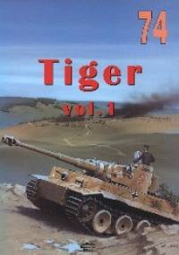 PzKpfw VI "Tiger" - vol. I - Janusz Ledwoch
