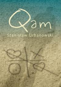 Qam - Stanisław Urbanowski