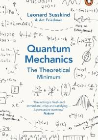 Quantum Mechanics. The Theoretical Minimum.