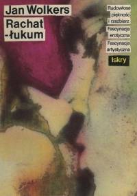 Rachatłukum - Jan Wolkers