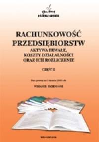 Rachunkowość przedsiębiorstw cz.II - Bożena Padurek