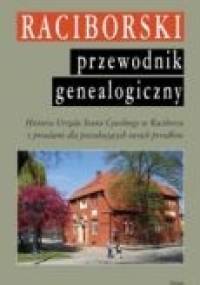 Raciborski przewodnik genealogiczny - Paweł Newerla