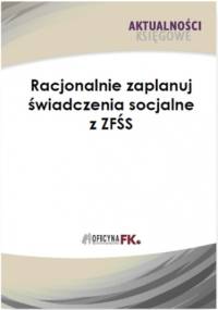 Racjonalnie zaplanuj świadczenia socjalne z ZFŚS - Katarzyna Trzpioła
