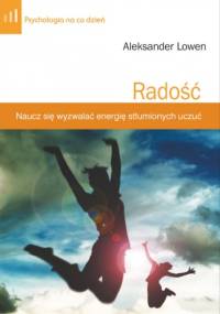 Radość - Alexander Lowen
