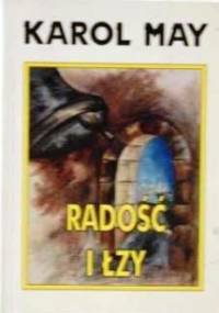 Radość i łzy - Karol May