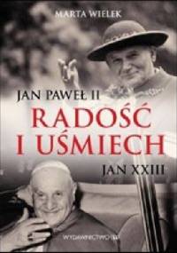 Radość i uśmiech - Marta Wielek
