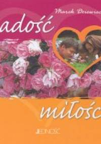 Radość miłości - Marek Dziewiecki