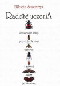 Radość uczenia - Ślusarczyk Elżbieta
