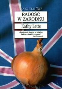 Radość w zarodku - Kathy Lette