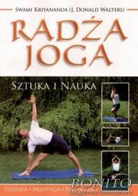 Radża joga. Sztuka i nauka - Swami Kriyananda