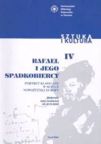 Rafael i jego spadkobiercy - Sebastian Dudzik, Tadeusz Żuchowski