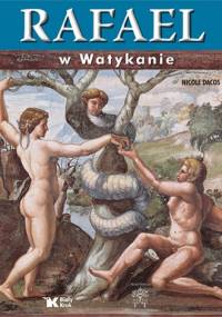 Rafael w Watykanie - Nicole Dacos