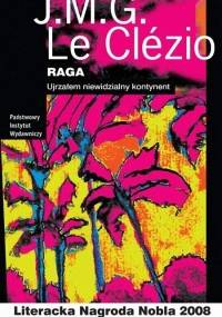 Raga. Ujrzałem niewidzialny kontynent - Jean-Marie Gustave Le Clézio