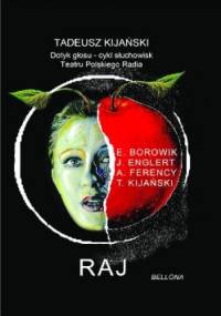 Raj - Tadeusz Kijański