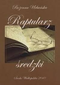Raptularz średzki - Bożena Urbańska