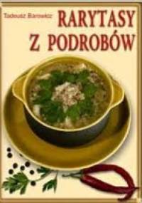 Rarytasy z podrobów - Tadeusz Barowicz