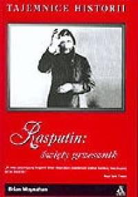 Rasputin święty grzesznik - Brian Moynahan