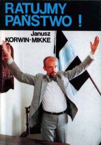 Ratujmy państwo - Janusz Korwin-Mikke