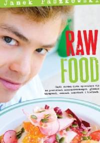 Raw Food - Janek Paszkowski