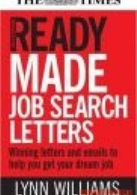 Readymade Job Search Letters - Lynn Williams