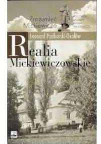 Realia mickiewiczowskie - Leonard Podhorski-Okołów