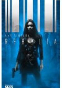 Rebelia - Amy Tintera