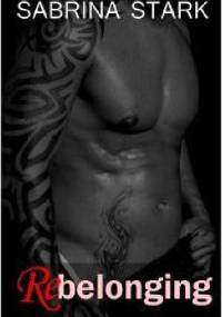 Rebelonging - Sabrina Stark