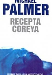 Recepta Coreya - Michael Palmer